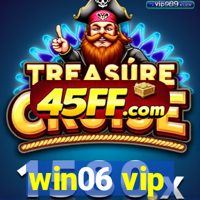 win06 vip